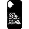 Dope Virtual Assistant Career Culture Custodia per iPhone 16 Plus Dope Black Woman Assistente virtuale Black History Month Pride