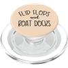 Lake Boating Travel Funny Boat Captain Pontoon Flip Flops Dock PopSockets PopGrip per MagSafe