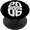 COOL SOCCER DESIGNS AND OUTFITS 20 ANNI CALCIATORE 2006 CALCIO 20° COMPLEANNO PopSockets PopGrip Adesivo