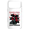 Camisetas de Espana / Spanish Shirts Custodia per iPhone 17 Pro Max Pamplona San Fermin - Iruna, Navarre Bull Run
