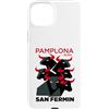 Camisetas de Espana / Spanish Shirts Custodia per iPhone 15 Plus Pamplona San Fermin - Iruna, Navarre Bull Run