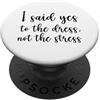 Bachelorette Party Gadgets, Team Bride a Ho detto sì al vestito non lo stress, carino sposa divertente PopSockets PopGrip Adesivo