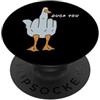 Middle Finger Gifts Dito medio Duck You PopSockets PopGrip Adesivo