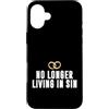 No Longer Living In Sin Wedding Gift Custodia per iPhone 16 Plus Matrimonio divertente coppia di nozze non vive più nel peccato