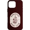 Bookworm Reading Fantasy Romance Book Custodia per iPhone 16 Pro Max Romantasy Book Club Reading Fantasy Romance Reader