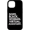 Dope Virtual Assistant Career Culture Custodia per iPhone 15 Dope Black Woman Assistente virtuale Black History Month Pride