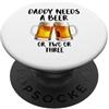 Nothing Like A Nice Cold Beer Party Time Niente come una bella birra fredda dopo un bel drink di birra fredda PopSockets PopGrip Adesivo