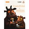 Does not apply Il Gruffalò-Il Gruffalò E La Sua Piccolina. DVD. Con Libro