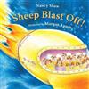 Nancy Shaw Margot Apple Sheep Blast Off! (Tascabile)