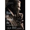 David Ritz B B King Blues All Around Me (Tascabile)
