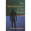 Carter G Woodson The Mis-Education of the Negro (Tascabile) African American