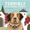 Patricia Schechter Terrible de la Sierra Morena (Tascabile)