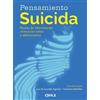 Carolina Santilln Luz de Lourdes Eguiluz Pensamiento suicida (Tascabile)