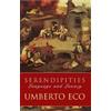 Umberto Eco Serendipities (Tascabile)
