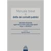 Pacini Giuridica Manuale breve di diritto dei contratti pubblici. Aggiornato al nuovo codice degli appalti (d.lgs. n. 36/2023)