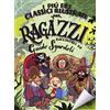 Einaudi Ragazzi I più bei classici illustrati per ragazzi. Ediz. a colori