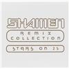 Shamen Remix Collection: Stars on 25 (CD)