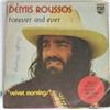 Non applicabile Vinile 45 Giri Demis Roussos, Forever and ever / velvet mornings