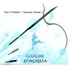 Paolo Di Sabatino - GIOCHI D'ACQUA- Cd (digipack)