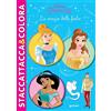 Disney Libri La magia delle fiabe. Princess. Staccattacca & colora. Con adesivi. Ediz. illustrata
