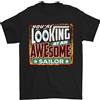Gil dan Youre Looking A Un Stupenda Marinaio Vela T-Shirt 100% Cotone