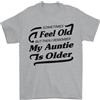Gil dan My Zia È Anziani 30th 40th 50th Compleanno T-Shirt 100% di Cotone