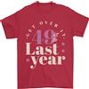 Gil dan Divertente 50th Compleanno 49 Is So Ultimo Anno T-Shirt 100% Cotone Di