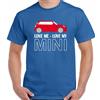 Mini T-Shirt Clubman Roadster Cooper Love Me Love My Mens John Works Design 1