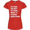 Gildan Da Pescare O Non Da Pescare? Che Domanda Stupida T-Shirt Donna Taglia Petite
