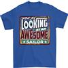 Gildan Youre Looking A An Stupenda Marinaio Vela T-Shirt 100% Cotone