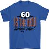Gil dan 60th Compleanno 60 È Nuovo 21 Divertente T-Shirt 100% IN Cotone