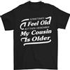 Gil dan Il Mio Cousin È Anziani 30th 40th 50th Compleanno T-Shirt 100% IN Cotone