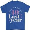 Gil dan Divertente 50th Compleanno 49 Is So Ultimo Anno T-Shirt 100% di Cotone