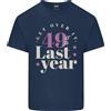 Gildan Divertente 50th Compleanno 49 Is So Ultimo Anno Uomo Cotone Leggero T-Shirt