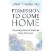 Jenny T. Wang Permission to Come Home (Tascabile)