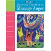 Marge Eaton Heegaard Drawing Together to Manage Anger (Tascabile)