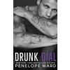 Penelope Ward Drunk Dial (Tascabile)
