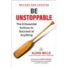 Alden Mills Be Unstoppable (Copertina rigida)