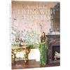 Aerin Lauder Aerin Lauder Living with Flowers (Copertina rigida)