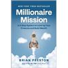 Brian Preston Millionaire Mission (Copertina rigida)