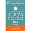 LIBRO IL METODO ANTI DIETA YO-YO - DOREEN VIRTUE