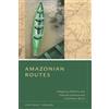 Heather F. Roller Amazonian Routes (Copertina rigida)