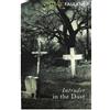 William Faulkner Intruder in the Dust (Tascabile)