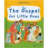 Maïte Roche The Gospel for Little Ones (Libro di cartone)