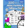 Humble Math 100 Days of Money, Fractions, & Telling the Time (Tascabile)