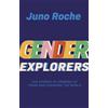 Juno Roche Gender Explorers (Tascabile)