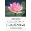 Lakshmi Guida Completa Agli Oli Essenziali Di Franco Canteri (In Italiano) - 900