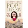 Christopher Whi Pope Leo XIV: Inside the Conclave and the Daw (Copertina rigida)