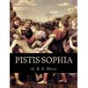G R S Mead Pistis Sophia (Tascabile)