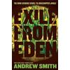 Andrew Smith Exile from Eden (Tascabile)